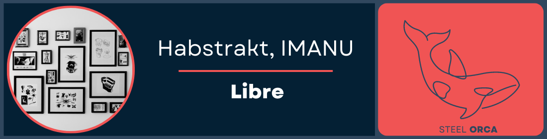 Habstrakt, IMANU - Libre Steel Orca Banner