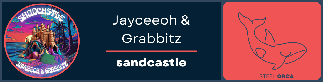 Jayceeoh & Grabbitz - sandcastle Steel Orca Banner
