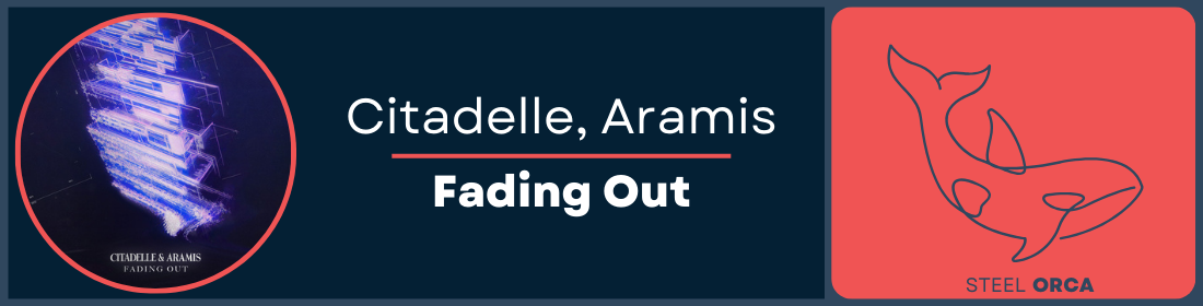 Citadelle, Aramis - Fading Out Banner