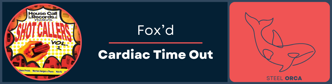 Fox'd - Cardiac Time Out Banner